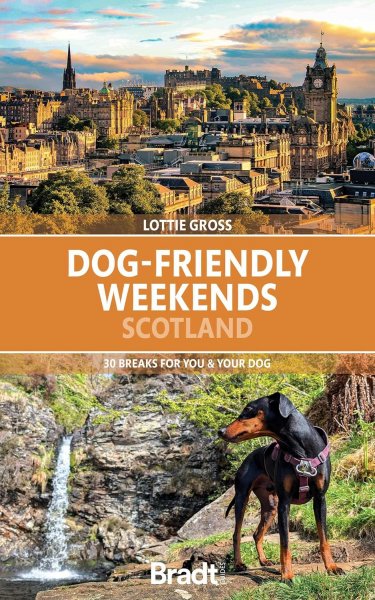 Dog Friendly Weekends Scotland (Aug)