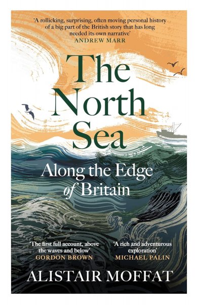 North Sea, The: Along the Edge of Britain (Nov)
