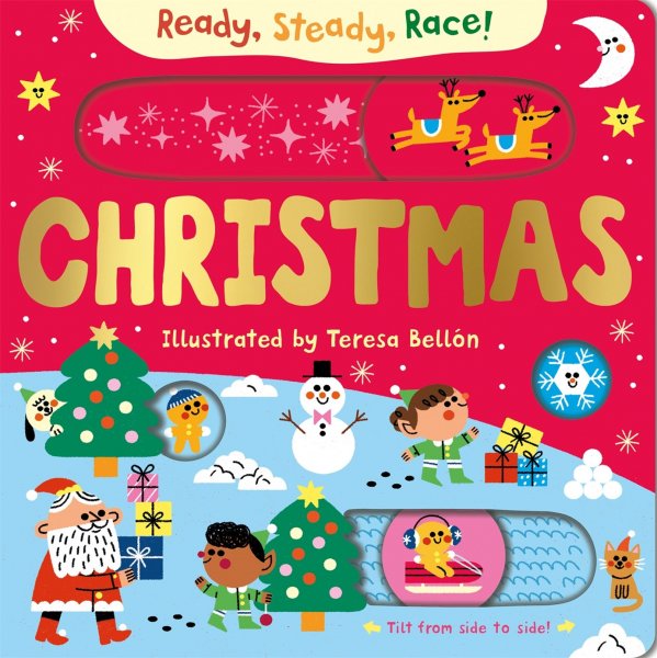Ready, Steady, Race! Christmas Board Book (Oct)