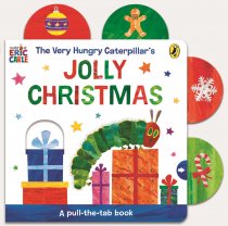 Very Hungry Caterpillar's Jolly Christmas Pull Tab Board Book (Oct)