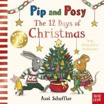 Pip & Posy: 12 Days of Christmas Board Book (Oct)