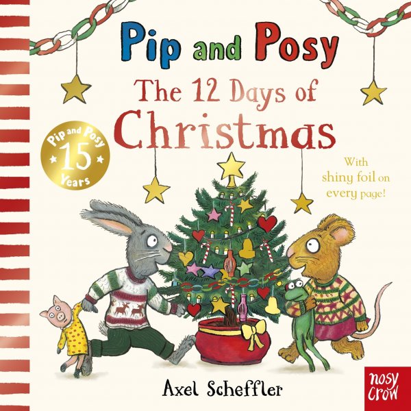 Pip & Posy: 12 Days of Christmas Board Book (Oct)