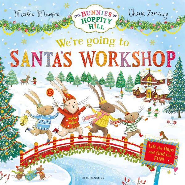 Bunnies of Hoppity Hill: We're Going to Santa's Workshop (Sep)