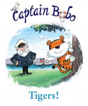Adventures of Captain Bobo: Tigers! (Feb)
