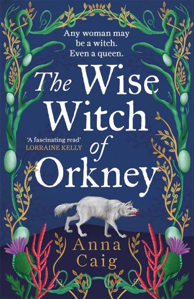 Wise Witch of Orkney, The (Oct)