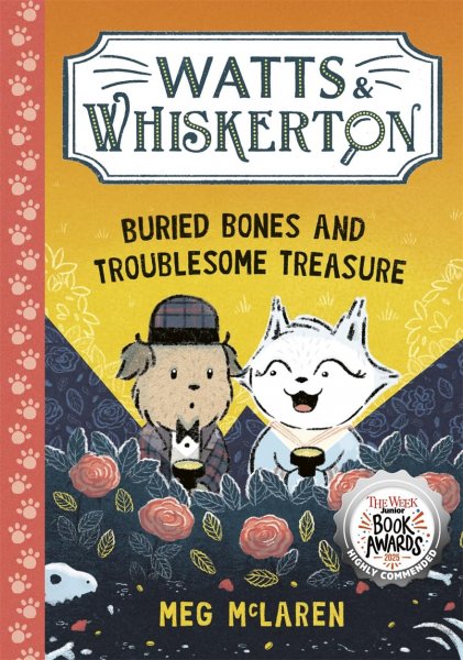Watts & Whiskerton: Buried Bones & Toublesome Treasure (Sep)