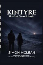 Kintyre: The Past Doesn't Forget (Oct)