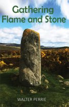 Gathering Flame & Stone (Nov)